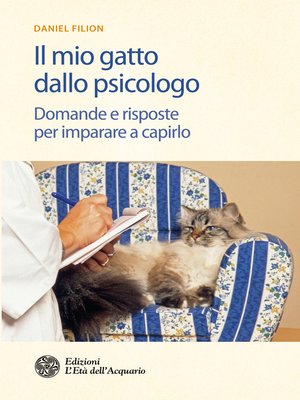 cover image of Il mio gatto dallo psicologo